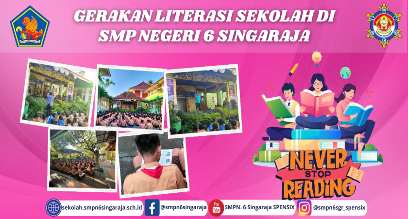 GERAKAN LITERASI SEKOLAH DI SMP NEGERI 6 SINGARAJA