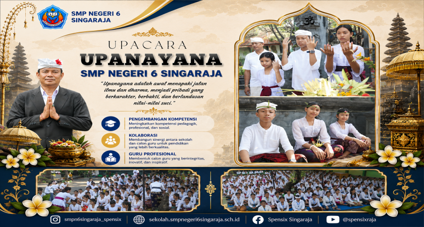 ‎Menyucikan Diri, Menuntun Langkah Menuju Cahaya Ilmu: Upacara Upanayana Peserta Didik Baru SMP Negeri 6 Singaraja