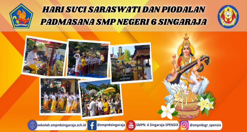 HARI SUCI SARASWATI DAN PIODALAN PADMASANA SMP NEGERI 6 SINGARAJA