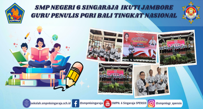 SMP NEGERI 6 SINGARAJA  IKUTI JAMBORE GURU PENULIS PGRI BALI TINGKAT NASIONAL