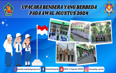 UPACARA BENDERA YANG BERBEDA PADA AWAL AGUSTUS 2024